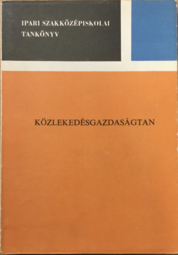 Dr. Cseh Lajos-Dr. Veroszta Imre - Kzlekedsgazdasgtan I.