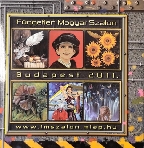 Buzs Klmn  (szerk.) - A Fggetlen Magyar Szalon Kpzmvszeti Egyeslet XX. Orszgos s Nemzetkzi killtsa 2011.