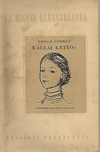 Ember György - Kállai kettős - Ember György