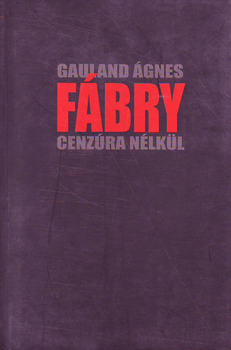 Gauland �gnes - F�bry-cenz�ra n�lk�l