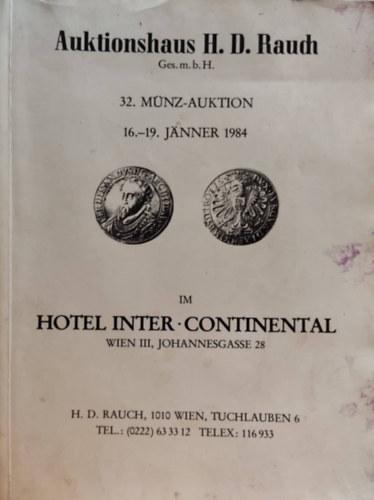 Auktionshaus H. D. Rauch Ges. m. b. H - Mnz-Auktion 16.-19. janner 1984