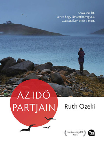 Ruth Ozeki - Az id partjain