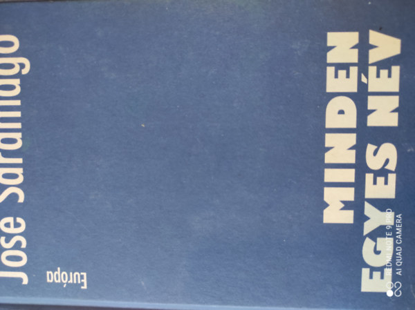 José Saramago - Minden egyes név