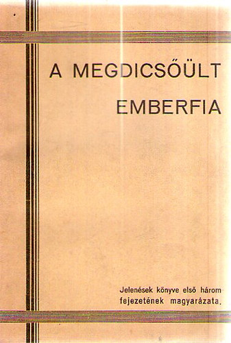 Zeiner Alajos - A megdicsőült emberfia