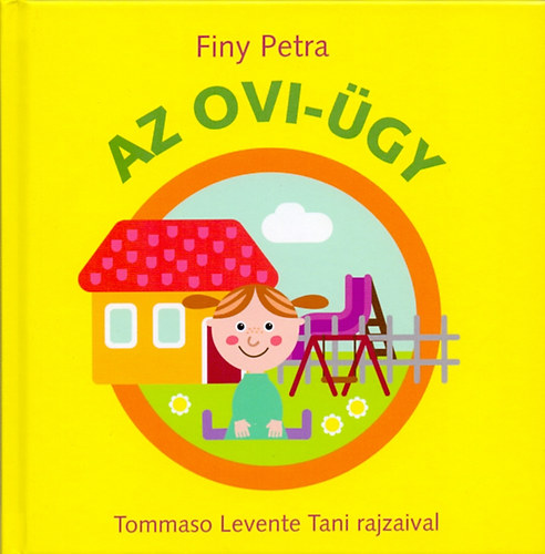 Finy Petra - Az ovi-�gy