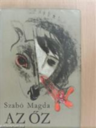 Szab� Magda - Az �z          zsebk�nyv teljes kiad�s
