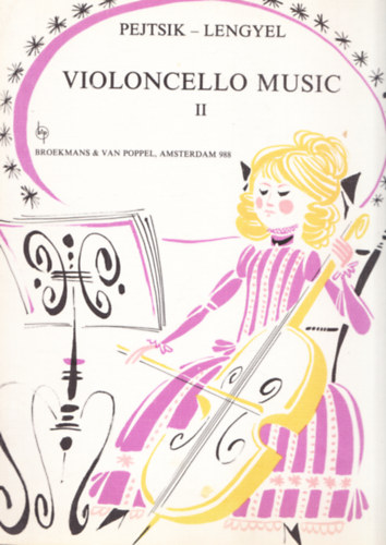 Pejtsik rpd - Lengyel Endre - Violoncello music II
