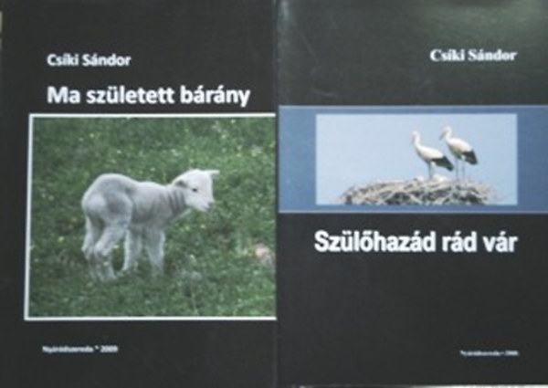 Cs�ki S�ndor - Ma sz�letett b�r�ny - Sz�l�haz�d r�d v�r