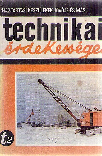 H�ztart�si k�sz�l�kek j�v�je �s m�s technikai �rdekess�gek