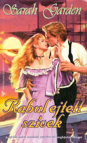Sarah Garden - Rabul ejtett sz�vek