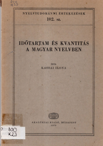 Kassai Ilona - Id�tartam �s kvantit�s a magyar nyelvben