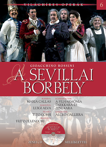 Gioacchino Rossini - A sevillai borbly
