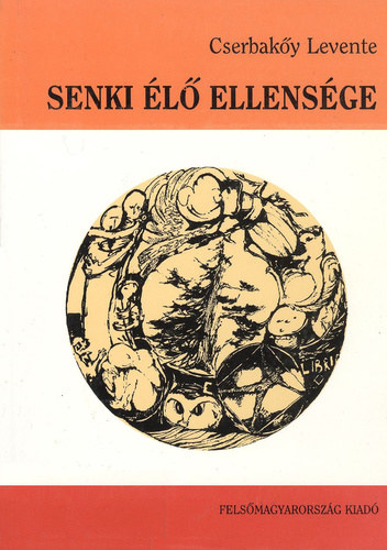 Cserbaky Levente - Senki l ellensge