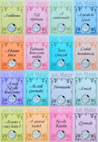 B. M. Croker - 16 db B. M. Croker.romantikus reg�ny:  Jasra gy�ngy�k + Csal�di hasonlatoss�g +  Hamupip�ke + A milliomos +  Asszony-e vagy le�ny? + Balmaine kisasszony m�ltja + V�ndormad�r + Az erd� gyermekei +