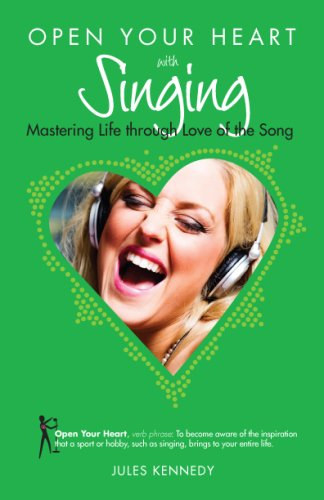 Jules Kennedy - Open Your Heart With Singing