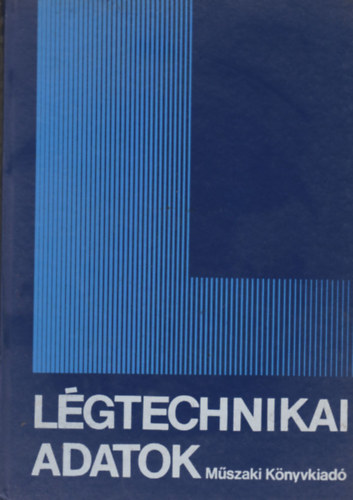Dr. Kiss Róbert - Légtechnikai adatok