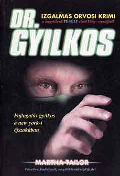 Martha Tailor - Dr. Gyilkos