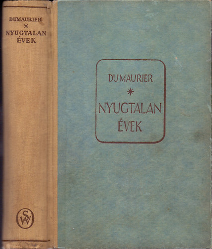 Daphne du Maurier - Nyugtalan �vek
