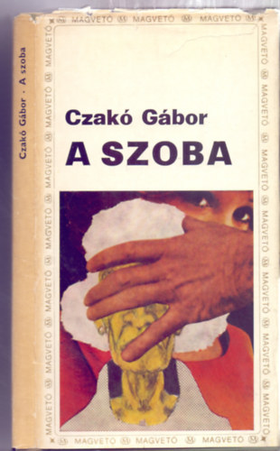 Czak Gbor - A szoba (Magvet - j terms)