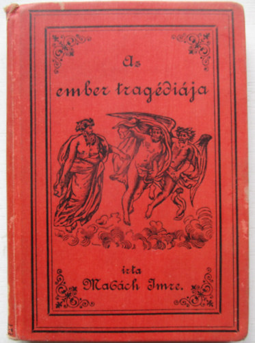 Mad�ch Imre - Az ember trag�di�ja