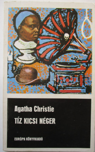 Agatha Christie - Tz kicsi nger