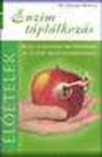 Edward D. Howell - Enzim t�pl�lkoz�s - �l� �telek - Kulcs a fiatals�g meg�rz�s�hez �s az �let meghosszabb�t�s�hoz