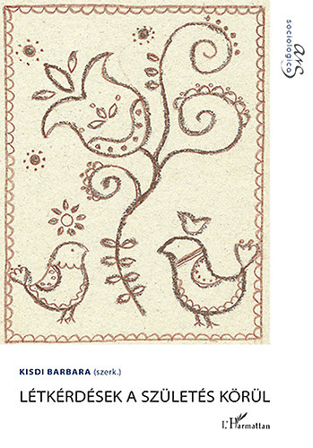 Kisdi Barbara - Ltkrdsek a szlets krl
