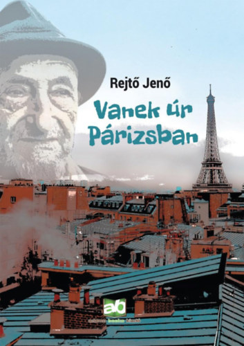 Rejtő Jenő - Vanek úr Párizsban