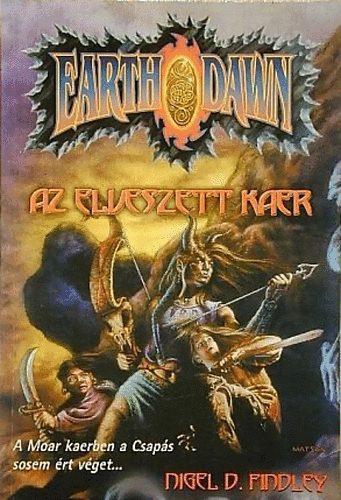 Nigel, D. Findley - Az elveszett kaer (Earth dawn)