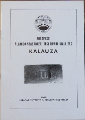 Budapesti �lland� t�glaipari ki�ll�t�s kalauza