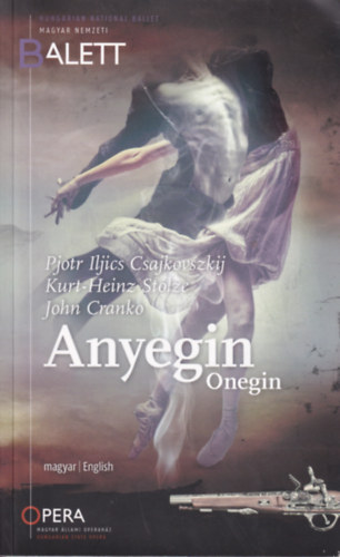 Magyar Nemzeti Balett - Anyegin - Onegin