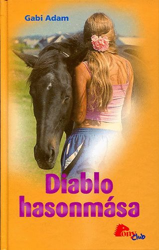 Gabi Adam - Diablo hasonmsa (Diablo 7.)