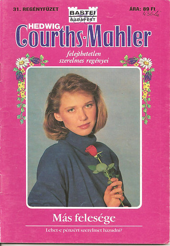 Hedwig Courths-Mahler - Más felesége