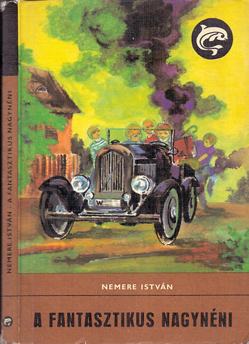 Nemere Istv�n - A fantasztikus nagyn�ni