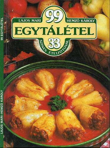 Lajos Mari; Hemz Kroly - 99 egytltel - 33 sznes telfotval