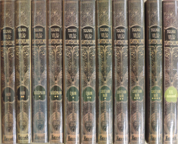 Dr. Dr. Horv�th Cyrill Mangold Lajos - Tolnai Vil�gt�rt�nelme I-XI. (Hasonm�s kiad�s) (Egys�ges, teljes sorozat) (�kor - K�z�pkor - �jkor - Leg�jabb kor - XX. sz�zad)