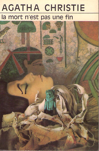 Agatha Christie - La mort n'est pas une fin