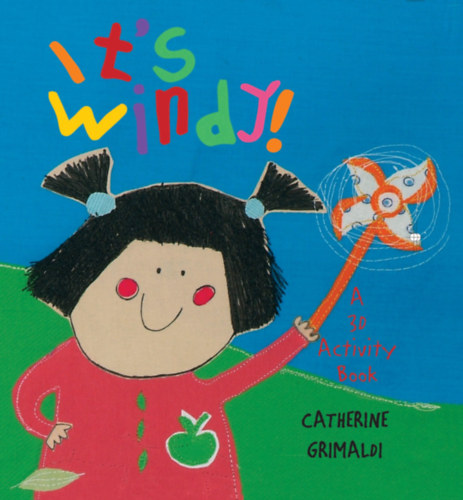 Catherine Grimaldi - It's Windy!: A 3D Activity Book Hardcover