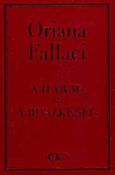 Oriana Fallaci - A harag és a büszkeség