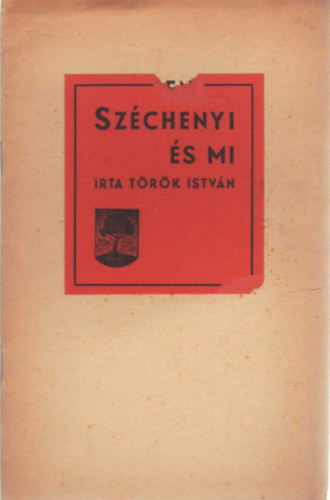 T�r�k Istv�n - Sz�chenyi �s mi