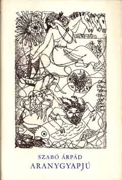 Szabó Árpád - Aranygyapjú