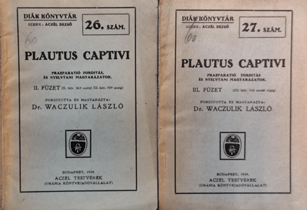 Dr. Waczulik László (ford.) - Plautus Captivi II. és III. füzet