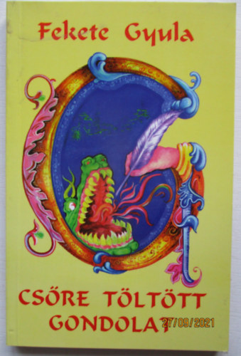 Fekete Gyula - Csre tlttt gondolat