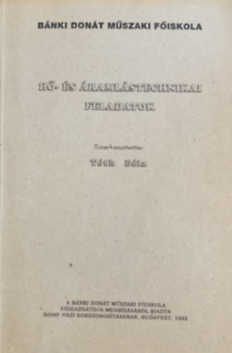 T�th B�la - H�- �s �raml�stechnikai feladatok