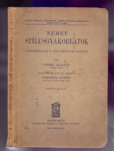 Schuster Alfrd  Orosz Alajos (tdolg.) - Nmet stlusgyakorlatok a kzpiskolk V-VIII. osztlya szmra (tdik kiads)