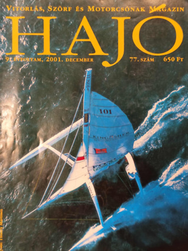 Haj - Vitorls, szrf s motorcsnak magazin 2001. december (77. szm)