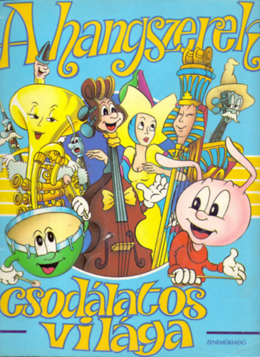 Gris-Ferrari-Caumon - A hangszerek csod�latos vil�ga