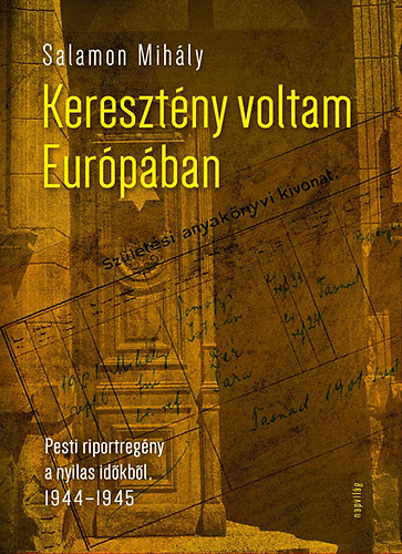 Salamon Mihly - Keresztny voltam Eurpban