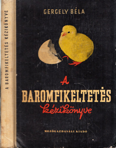 Gergely B�la - A baromfikeltet�s k�zik�nyve