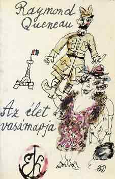 Raymund Queneau - Az let vasrnapja